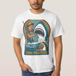 Stay Positive Premium T-Shirt