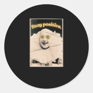 Stay Positive Retro Vintage Sunflower Clown Sticke Classic Round Sticker