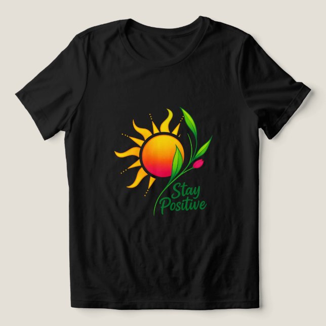 Stay Positive Sun and Flower Motivational T-Shirt Tri-Blend Shirt (Design Front)