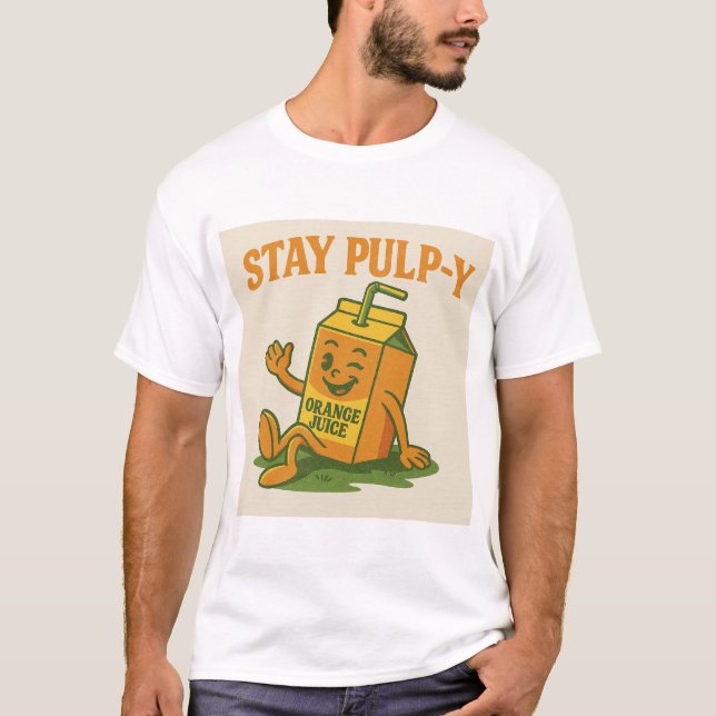 Stay Pulp-y – Retro Juice Tee (Front)