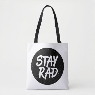 Stay Rad Typography Tote Bag