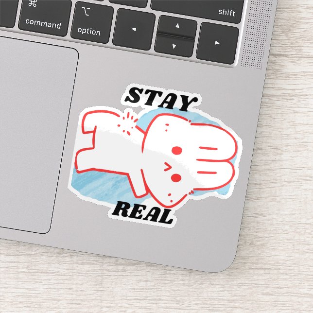 Stay Real – Be Yourself Motivation  (Detail)