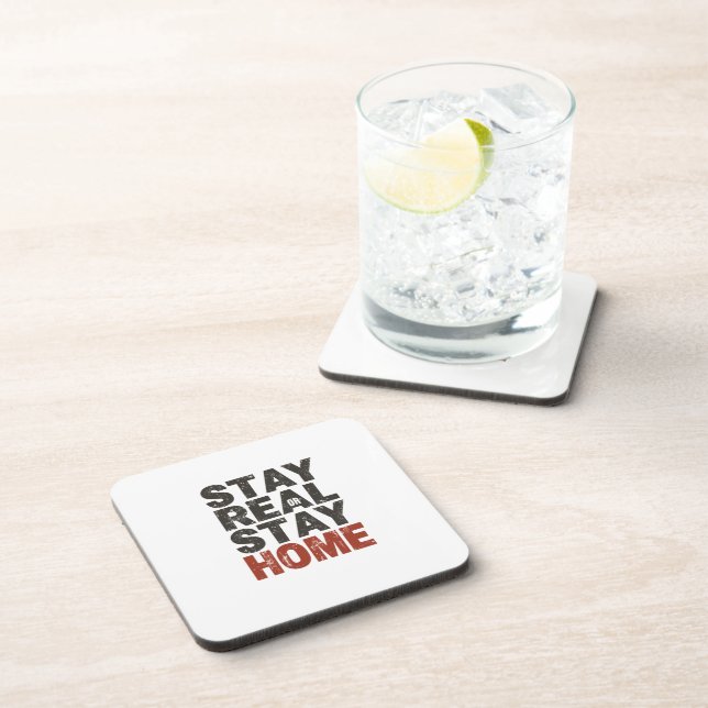 Stay Real Or Stay Home - Dad Gift Coaster (Right Side)