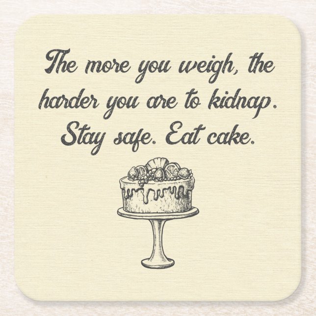 Stay Safe Eat Cake Funny Meme Square Paper Coaster (Front)