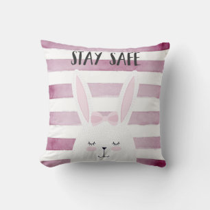 Stay Safe Quote Funny Bunny in Pink Shades Cushion