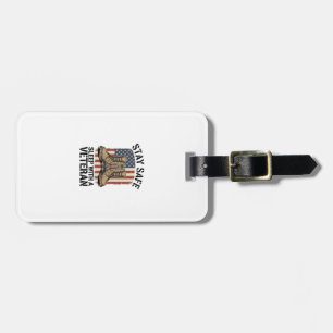 Stay Safe Sleep With A Veteran Vintage Boots Shirt Luggage Tag
