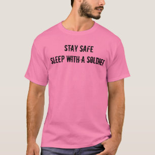 Stay safe T-Shirt