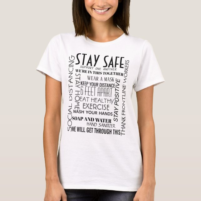 Stay Safe We're in this Together Words Message T-Shirt (Front)