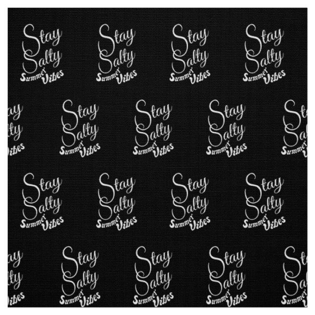 Stay Salty Summer Vibes Fabric (Swatch)
