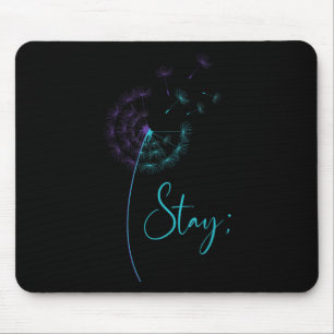 Stay Semicolon Teal & Purple Dandelion Suicide Mouse Pad