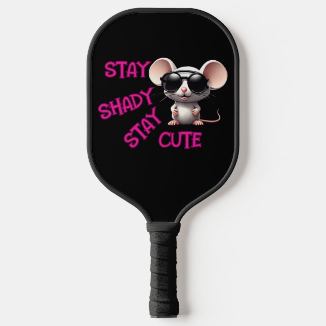  Stay Shady, Stay Cute Mouse Pickleball Paddle (Front)