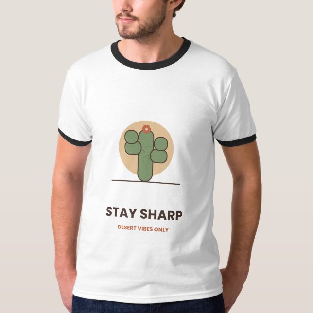 Stay Sharp Desert Cactus T-Shirt (Front)