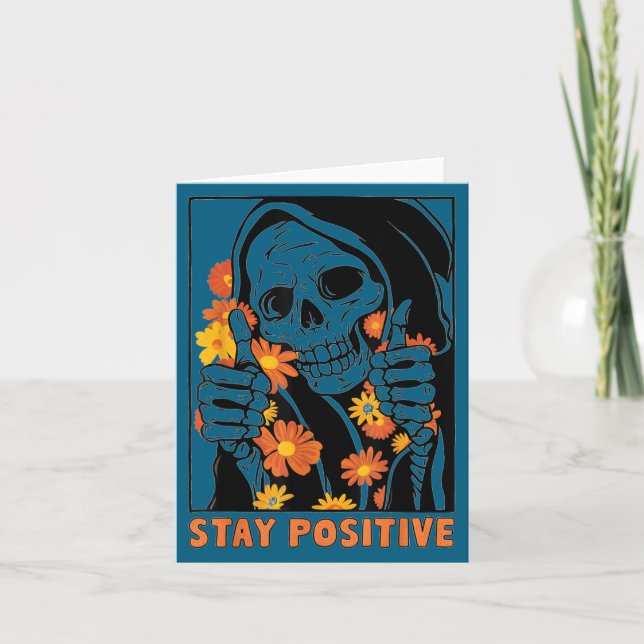 Stay Sitive Skeleton Halloween Motivational Funny  Card (Front)
