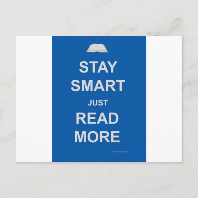 Stay Smart Read More Postcard (Front)