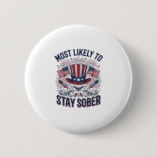 Stay Sober Patriotic Vintage Fireworks Shirt Desig 6 Cm Round Badge