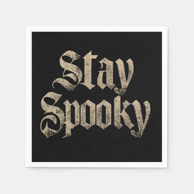 "Stay Spooky" Vintage Gothic Typography Napkin (Front)