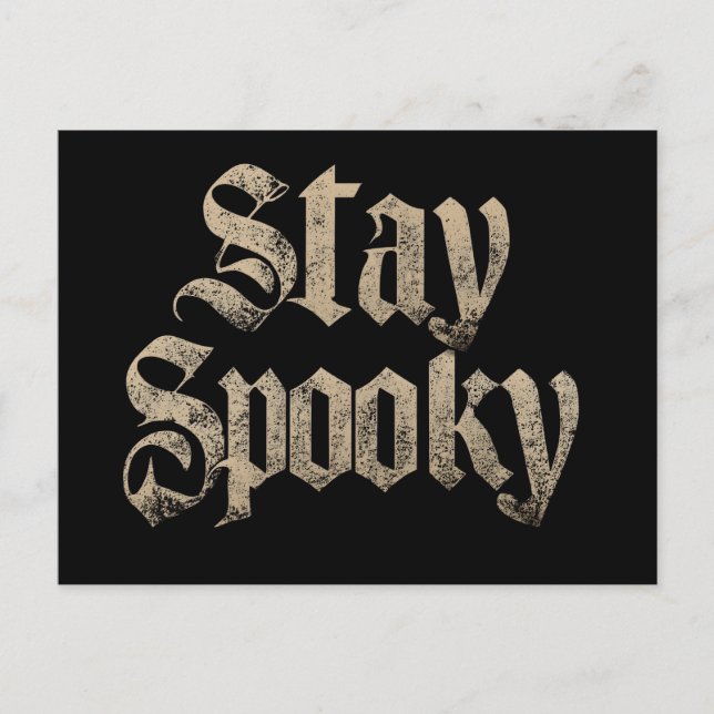 "Stay Spooky" Vintage Gothic Typography Postcard (Front)