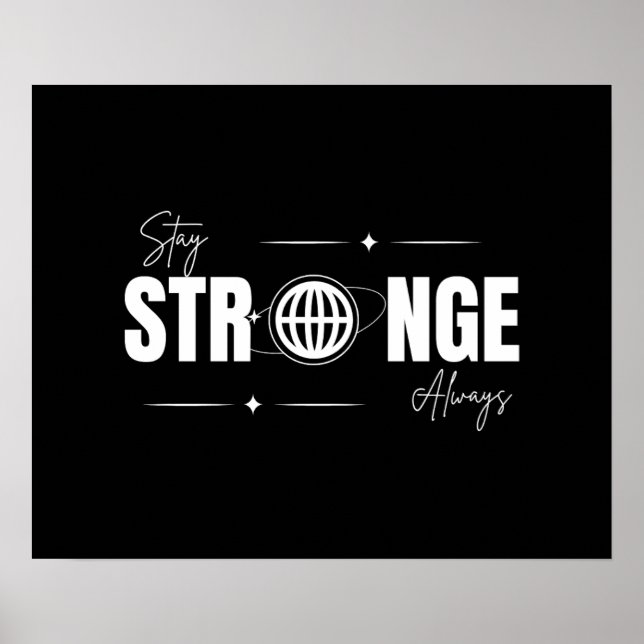 Stay Strong Always – Daily Motivation Wall Art (Front)