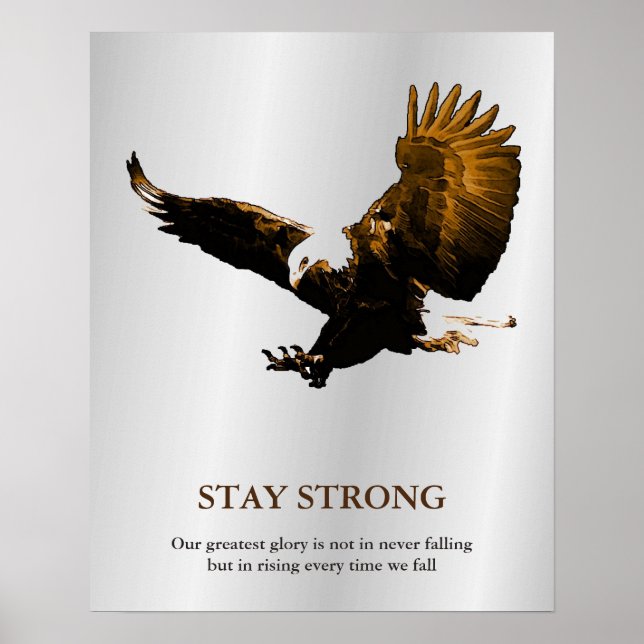 Stay Strong Bald Eagle Motivational Brown Grey Poster (Front)