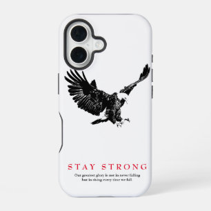 Stay Strong Black White Bald Eagle Motivational iPhone 16 Case