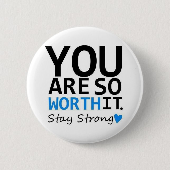 Stay strong button (Front)