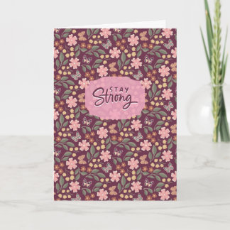 Stay Strong Card