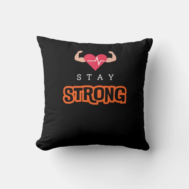 Stay Strong Cushion (Front)