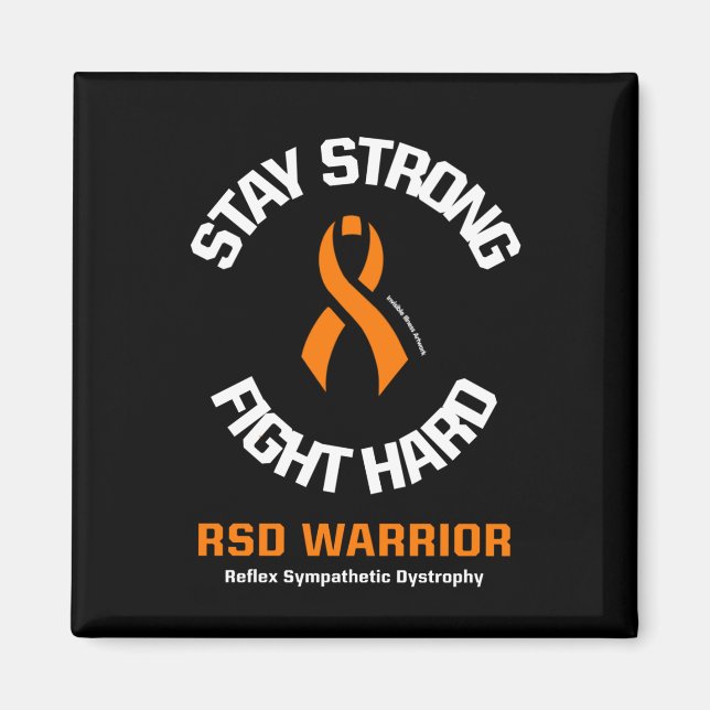 STAY STRONG FIGHT HARD...RSD MAGNET (Front)