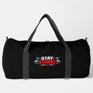 Stay Strong Fitness Motivation Gym Workout Design Duffle Bag