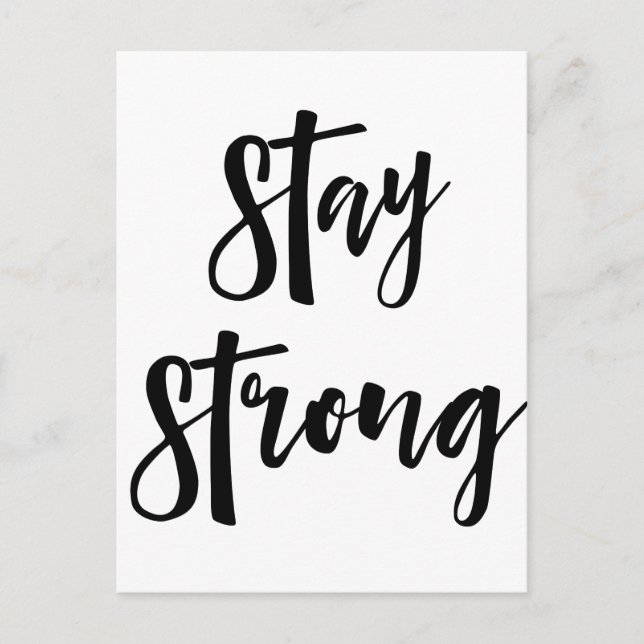 Stay Strong | Inspirational Modern Typography Postcard (Front)