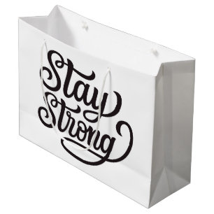 Stay Strong Large Gift Bag