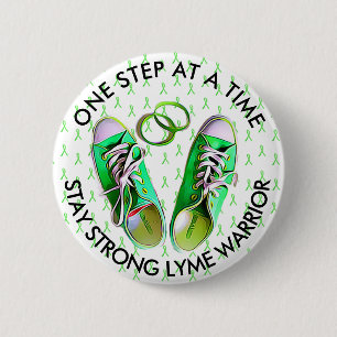 STAY STRONG LYME DISEASE WARRIOR BUTTON