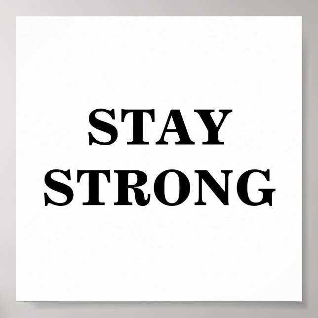 Stay Strong Minimalist Poster (Front)