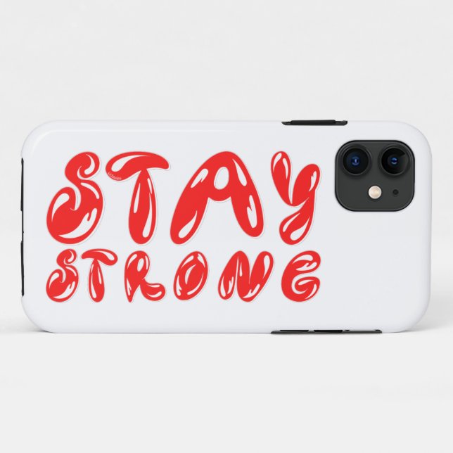 STAY STRONG motivational graffiti style            Case-Mate iPhone Case (Back (Horizontal))