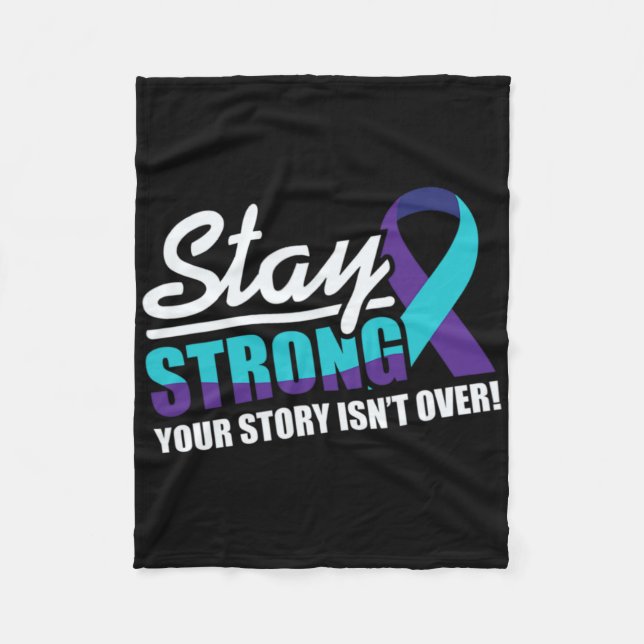 Stay Strong Suicide Awareness Mental Health  Fleece Blanket (Front)