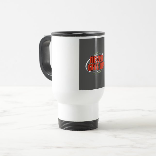Stay Strong Travel Mug (Front Left)