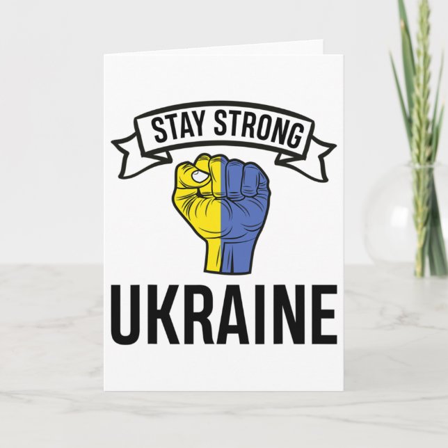 Stay Strong Ukraine - Peace - Freedom  Card (Front)