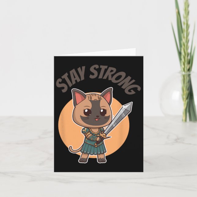 Stay Strong Warrior Cat  Card (Front)