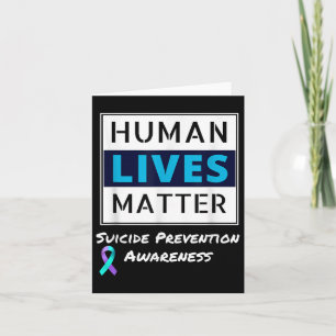 Stay Suicide Prevention Awareness Human Lives  Card