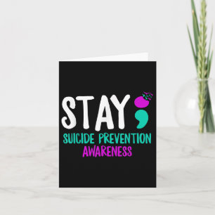 Stay Suicide Prevention Semicolon Mental Health Aw Card