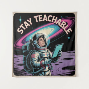 Stay Teachable Tapestry