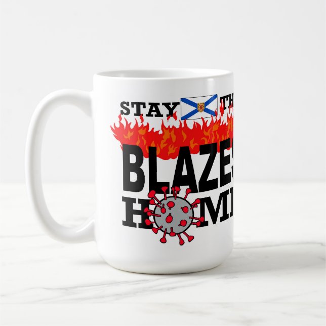 Stay The Blazes Home Mug (Left)