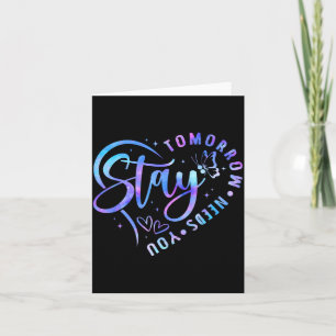 Stay tomorrow needs heart prevention awareness card