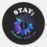 Stay Tomorrow Needs You Mental Health Problems 