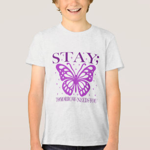 Stay Tomorrow Needs You Suicide Prevention Awarene Tri-Blend Shirt