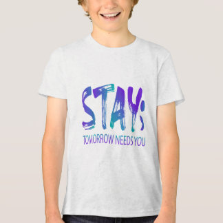 Stay Tomorrow Needs You Suicide Prevention Awarene Tri-Blend Shirt