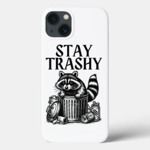Stay Trashy Racoon iPhone 13 Case