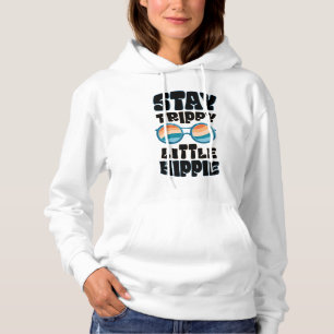 Stay Trippy Little Hippie – Retro Psychedelic Desi Hoodie