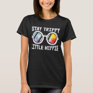 Stay Trippy Little Hippie Tie Dye Sunglasses Vinta T-Shirt