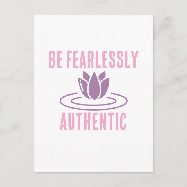 Stay True, Stay Bold: Fearlessly Authentic" Postcard (Front)